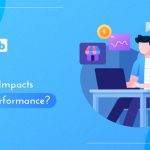 How Does Your Web Host Impacts Website Performance